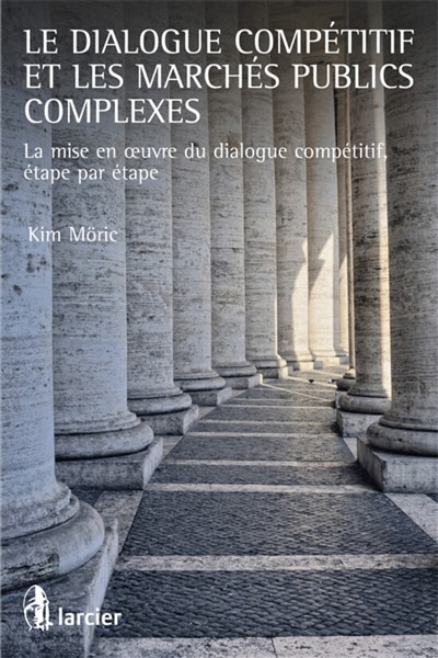 Couverture_Le dialogue compétitif et les marchés publics complexes