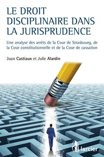 Front cover_Le droit disciplinaire dans la jurisprudence