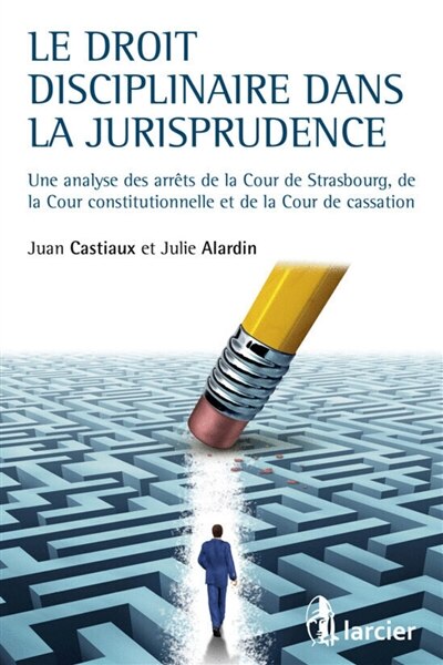 Front cover_Le droit disciplinaire dans la jurisprudence