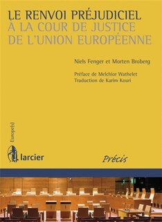Couverture_Le renvoi préjudiciel à la Cour de justice de l'Union européenne