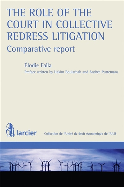 Front cover_The role of the Court in collective redress litigation