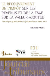 Couverture_Le recouvrement de l'impôt sur les revenus et de la taxe sur la valeur ajoutée
