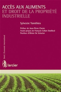Front cover_Accès aux aliments et droit de la propriété industrielle