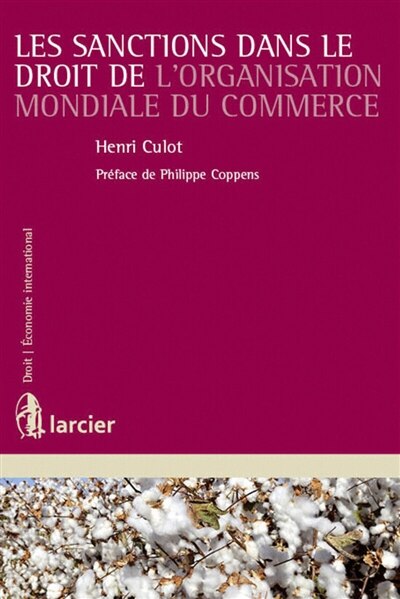 Couverture_Les sanctions dans le droit de l'Organisation mondiale du commerce