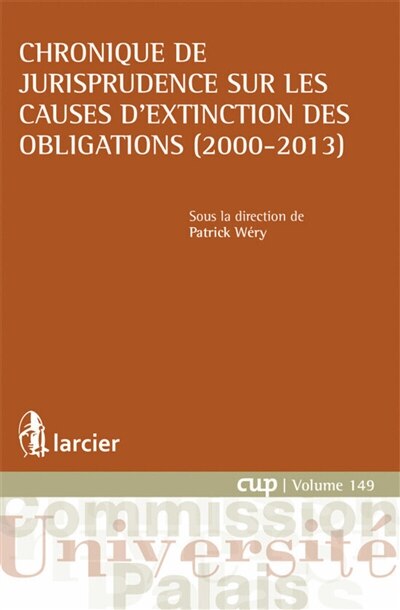 Couverture_Chronique de jurisprudence sur les causes d'extinction des obligations