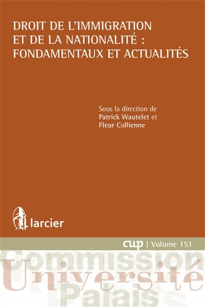 Front cover_Droit de l'immigration et de la nationalité : fondamentaux et actualités