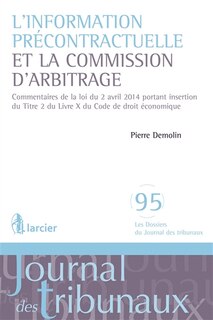 Front cover_L' information précontractuelle et la commission d'arbitrage