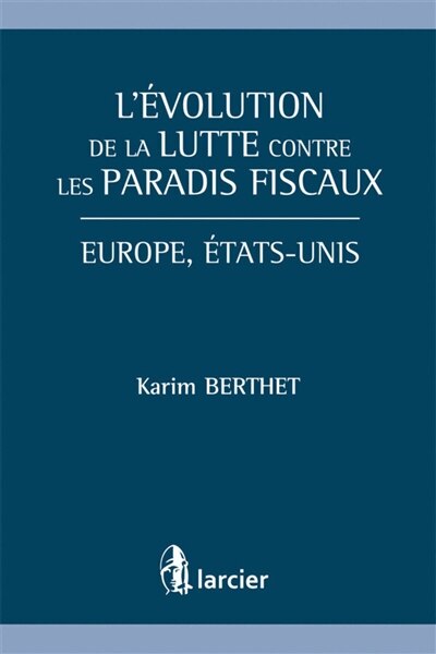 Front cover_L' évolution de la lutte contre les paradis fiscaux