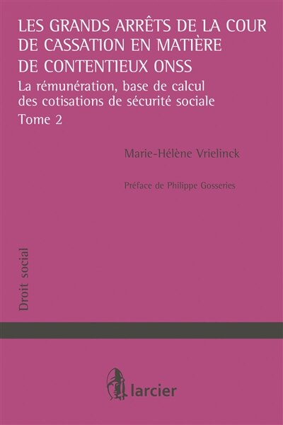 Couverture_La rémunération, base de calcul des cotisations de sécurité sociale