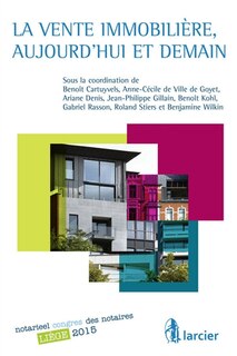 Front cover_La vente immobilière, aujourd'hui et demain