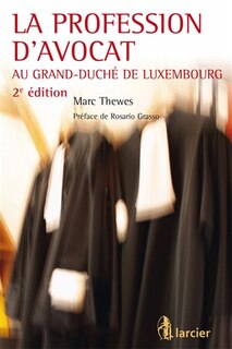 Front cover_La profession d'avocat au Grand-Duché de Luxembourg