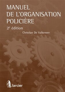 Couverture_Manuel de l'organisation policière