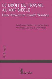 Front cover_Le droit du travail au XXI siècle