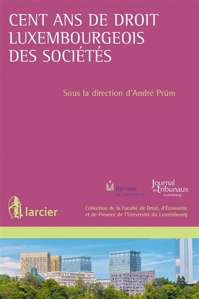 Front cover_Cent ans de droit luxembourgeois des sociétés