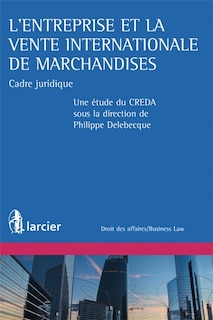 Couverture_L' entreprise et la vente internationale de marchandises