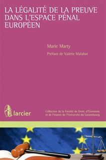Front cover_La légalité de la preuve dans l'espace pénal européen