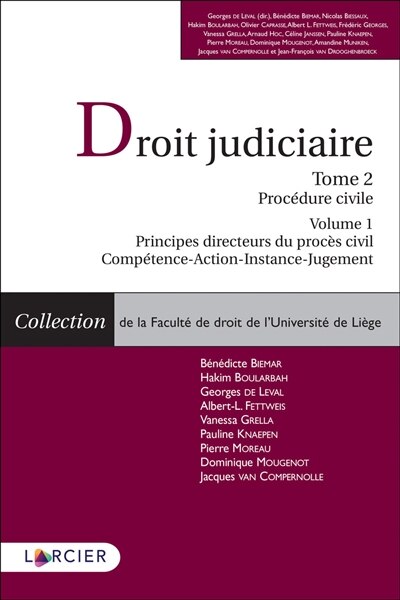 Front cover_Droit judiciaire, Vol. 2. Procédure civile, Vol. 1. Principes directeurs du procès civil : compétence, action, instance, jugement
