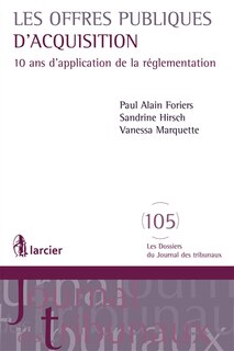 Front cover_Les offres publiques d'acquisition : 10 ans d'application de la réglementation
