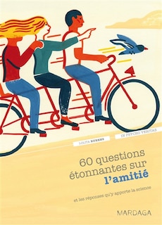 Front cover_60 questions étonnantes sur l'amitié
