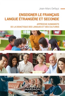 Front cover_Enseigner le français langue étrangère et seconde