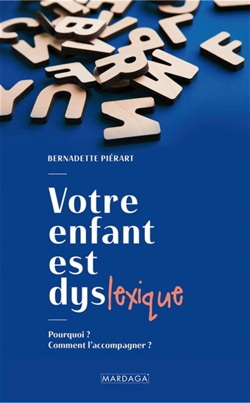 Couverture_Votre enfant est dyslexique