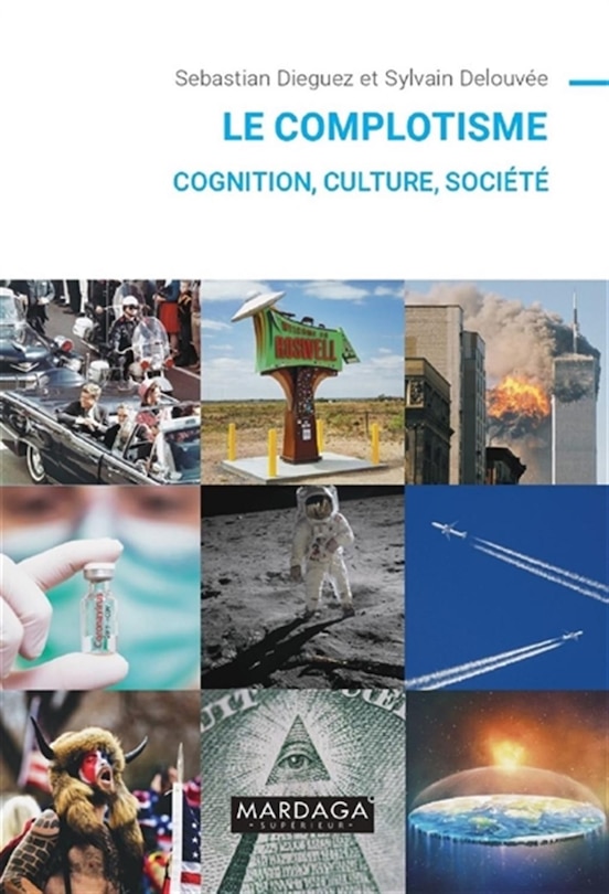 Couverture_Le complotisme : cognition, culture, société
