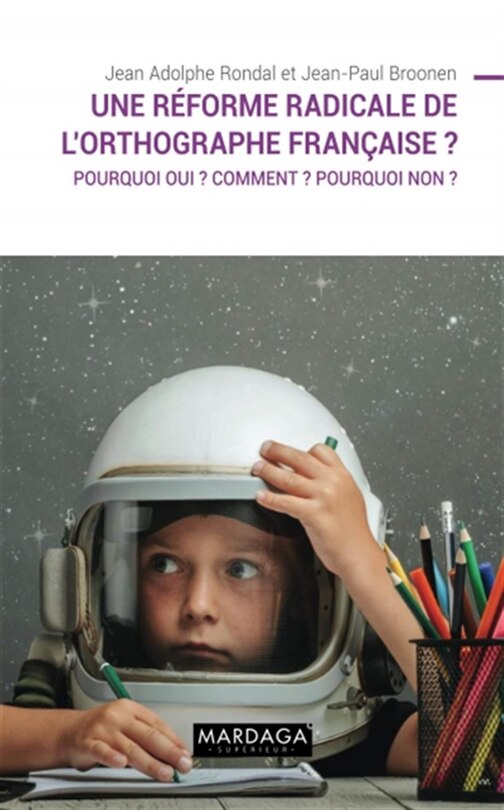 Front cover_Une réforme radicale de l'orthographe française ?