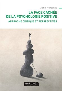 Front cover_La face cachée de la psychologie positive