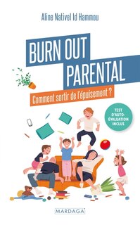 Burn out parental: comment sortir de l'épuisement ?