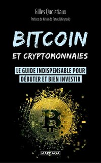 Front cover_Bitcoin et cryptomonnaies : le guide indispensable pour débuter et bien investir