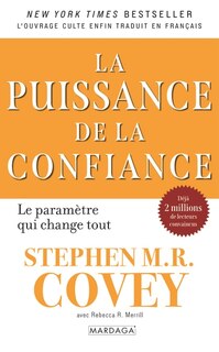 Front cover_La puissance de la confiance : le paramètre qui change tout