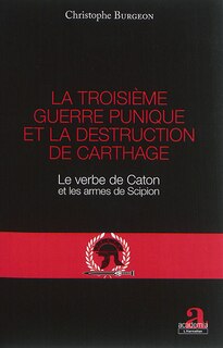 Couverture_La troisi&egrave;me guerre punique et la destruction de Carthage
