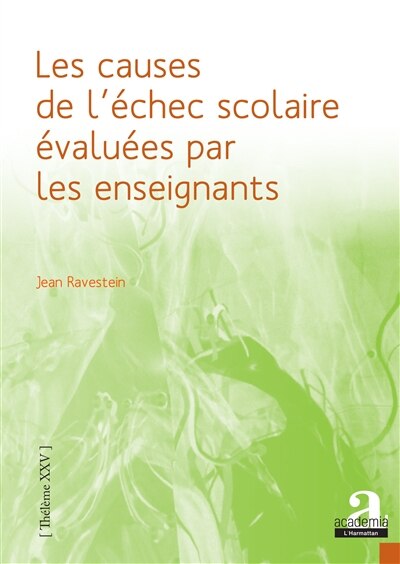 Front cover_Les causes de l'échec scolaire évaluées par les enseignants