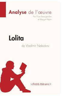 Front cover_Lolita de Vladimir Nabokov (Analyse de l'oeuvre)