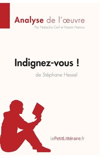 Front cover_Indignez-vous ! de Stéphane Hessel (Analyse de l'oeuvre)