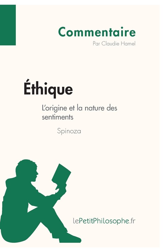 Front cover_Éthique de Spinoza - L'origine et la nature des sentiments (Commentaire)