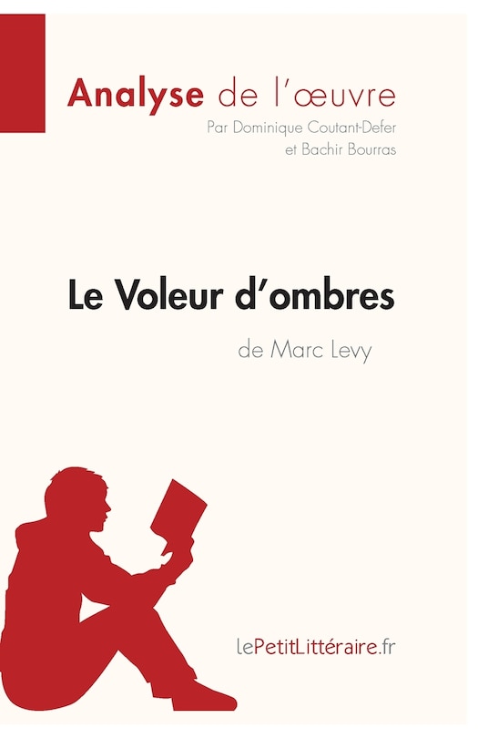 Couverture_Le Voleur d'ombres de Marc Levy (Analyse de l'oeuvre)