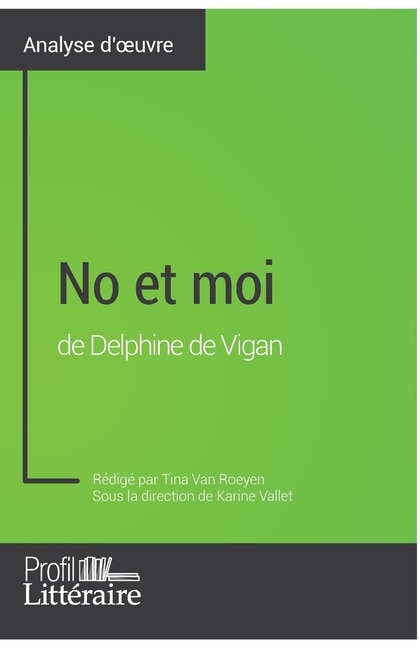 Couverture_No et moi de Delphine de Vigan (Analyse approfondie)