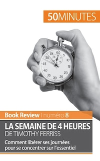 Front cover_La semaine de 4 heures de Timothy Ferriss