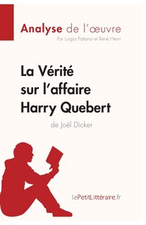 Front cover_La Vérité sur l'affaire Harry Quebert (Analyse de l'oeuvre)