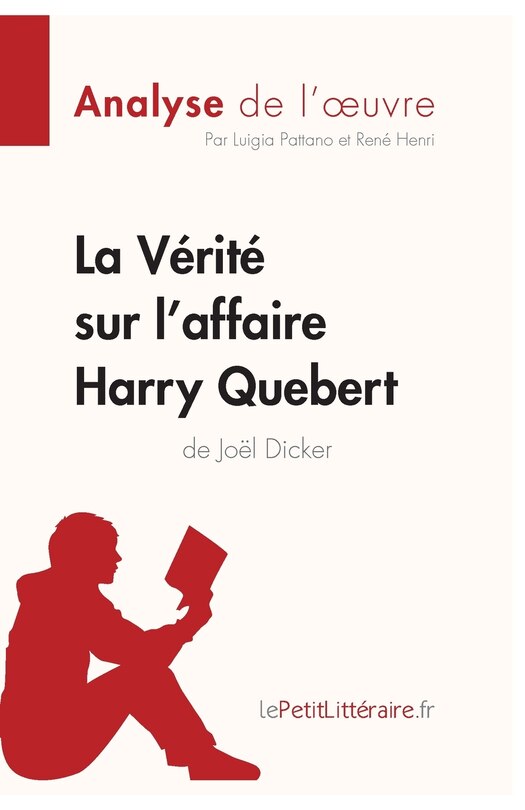 Front cover_La Vérité sur l'affaire Harry Quebert (Analyse de l'oeuvre)
