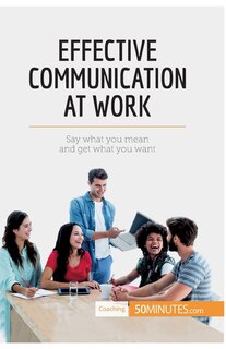 Couverture_Effective Communication at Work
