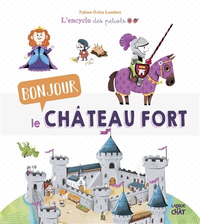 Couverture_Bonjour le château fort