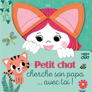 Front cover_Petit chat cherche son papa... avec toi !