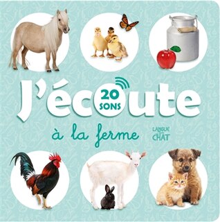 Couverture_J'écoute 20 sons à la ferme