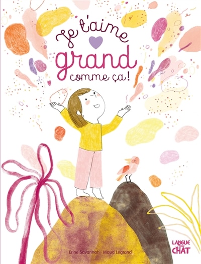 Front cover_Je t'aime grand comme ça !