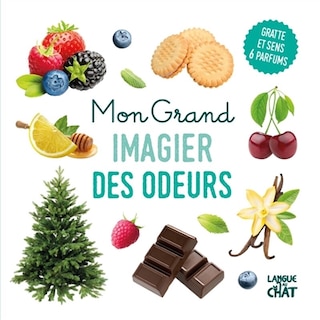 Front cover_Mon grand imagier des odeurs : gratte et sens 6 parfums