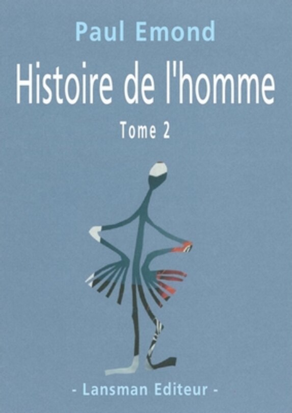 Couverture_Histoire de l'homme, t. 02