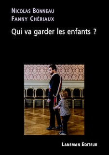Front cover_Qui va garder les enfants ?