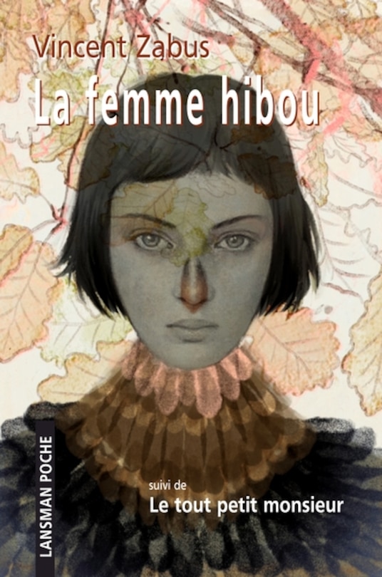 Front cover_La femme hibou ; Le tout petit monsieur